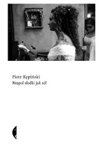 Okładka - Neapol słodki jak sól - Piotr Kępiński