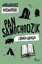 Okładka - Pan Samochodzik i stara księga - Arkadiusz Niemirski