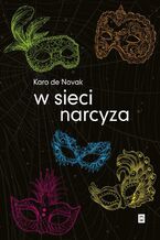 Okładka - W sieci narcyza - Karo de Novak