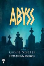Okładka - Abyss - Łukasz Szuster