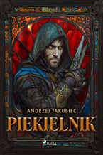 Okładka - Piekielnik - Andrzej Jakubiec
