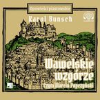 Powieści piastowskie (#13). Wawelskie wzgórze