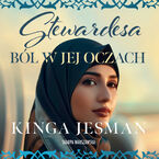 Okładka - Stewardesa. Ból w jej oczach - Kinga Jesman