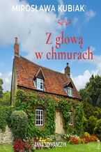 Okładka - Z głową w chmurach - Mirosława Kubiak