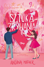 Okładka - Sztuka zrywania - Adriana Mather