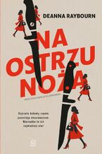 Okładka - Na ostrzu noża - Deana Raybourn