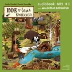 Okładka - Rok w lesie. Kwiecień - Dorota Suwalska, Emilia Dziubak