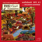 Okładka - Rok w lesie. Październik - Dorota Suwalska, Emilia Dziubak
