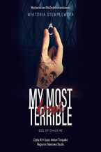 Okładka - My Most Terrible Dream - Wiktoria Stemplewska