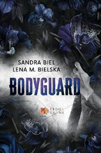 Okładka - Bodyguard - Lena M. Bielska, Sandra Biel