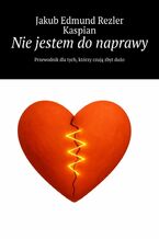 Okładka - Nie jestem do naprawy - Jakub Rezler, Kaspian