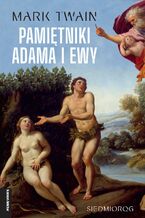Okładka - Pamiętniki Adama i Ewy - Mark Twain
