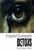 Okładka - Detoks - Krzysztof Domaradzki