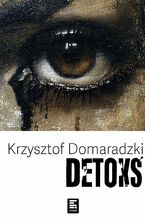 Okładka - Detoks - Krzysztof Domaradzki