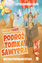 Okładka - Podróż Tomka Sawyera - Mark Twain