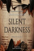 Okładka - Silent Darkness - Weronika Plota