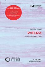 Okładka - Wiedza. Krótkie Wprowadzenie 48 - Jennifer Nagel