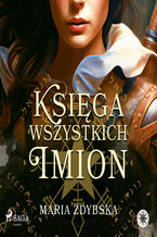 Okładka - Księga Wszystkich Imion - Maria Zdybska