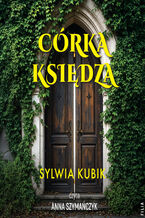 Okładka - Córka księdza - Sylwia Kubik