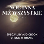 Okładka - Noc inna niż wszystkie Tom 1 - Robert Fujak