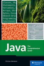 Okładka - Java. The Comprehensive Guide - Rheinwerk Publishing, Inc, Christian Ullenboom
