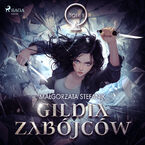 Gildia Zabójców. Gildia Zabójców tom 1 (#1)