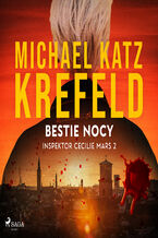 Okładka - Inspektor Cecilie Mars 2: Bestie nocy (#2) - Michael Katz Krefeld