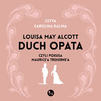 Okładka - Duch opata, czyli pokusa Maurice\'a Treherne\'a - Louisa May Alcott