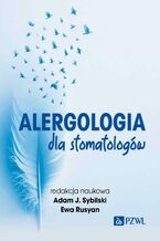 Okładka - Alergologia dla stomatologów - Adam J. Sybilski, Ewa Rusyan