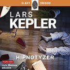 Okładka - Cykl z komisarzem Jooną Linną (Tom 1). Hipnotyzer - Lars Kepler