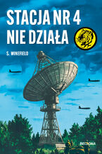 Okładka - Stacja nr 4 nie działa - S. Winefield