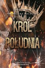 Okładka - Król południa - Katarzyna Małecka