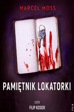 Okładka - Pamiętnik lokatorki - Marcel Moss