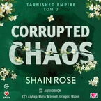 Okładka - Corrupted Chaos. Tarnished Empire. Tom 3 - Shain Rose