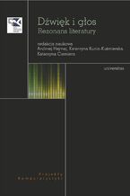 Okładka - Dźwięk i głos. Rezonans literatury - praca zbiorowa