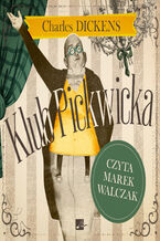 Okładka - Klub Pickwicka - Charles Dickens