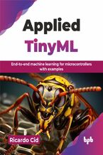 Okładka - Applied TinyML - Ricardo Cid