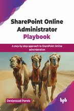 Okładka - SharePoint Online Administrator Playbook - Deviprasad Panda