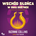 Okładka - Wschód słońca w dniu dożynek - Suzanne Collins