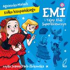Emi i Tajny Klub Superdziewczyn. Kółko hiszpańskiego