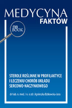 Okładka - Sterole roślinne w profilaktyce i leczeniu chorób układu  sercowo-naczyniowego - Agnieszka Bzikowska-Jura