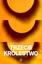 Okładka - Trzecie królestwo - Karl Ove Knausgard