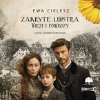 Zakryte lustra. Tom 5. Więzi i powrozy