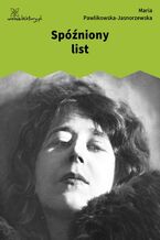 Okładka - Spóźniony list - Maria Pawlikowska-Jasnorzewska