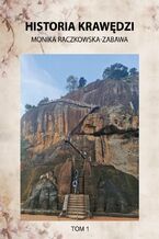 Okładka - Historia Krawędzi. Tom 1 - Monika Raczkowska-Zabawa
