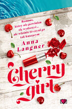 Okładka - Cherry Girl - Anna Langner
