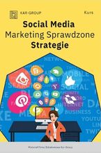 Okładka - Social Media Marketing - Sprawdzone Strategie - Kar-Group