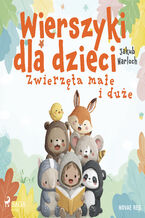 Okładka - Wierszyki dla dzieci. Zwierzęta małe i duże - Jakub Narloch