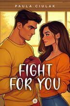 Okładka - Fight for You - Paula Ciulak