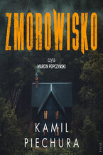 Okładka - Zmorowisko - Kamil Piechura